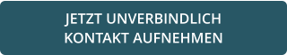 JETZT UNVERBINDLICH  KONTAKT AUFNEHMEN